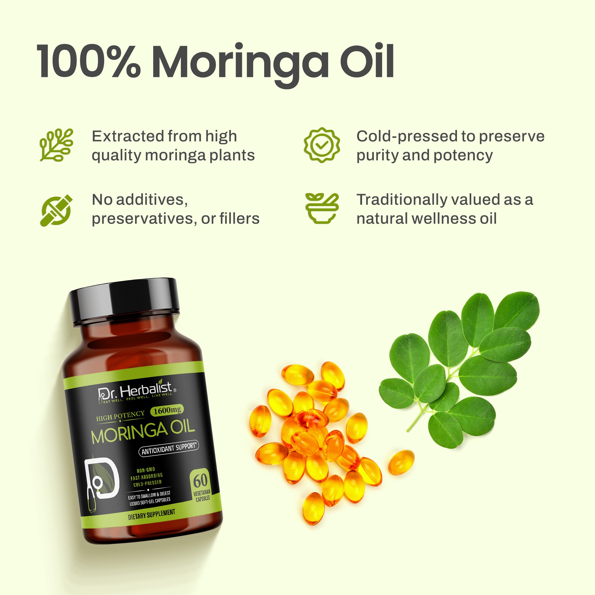 Dr. HERBALIST Moringa Oil Capsules 1600mg - Cold Pressed Moringa Oleifera Seed Oil with Oleic Acid & Behenic Acid | Supports Skin Vitality & Nutritional Wellness* | Halal, Vegan | 60ct