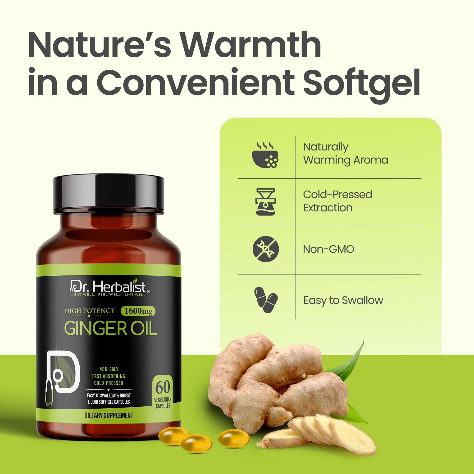Dr. HERBALIST Ginger Oil Capsules 1600mg - Cold Pressed Zingiber Officinale with Gingerols & Shogaols | Supports Digestive Comfort & Joint Wellness* | Halal, Vegan | 60ct